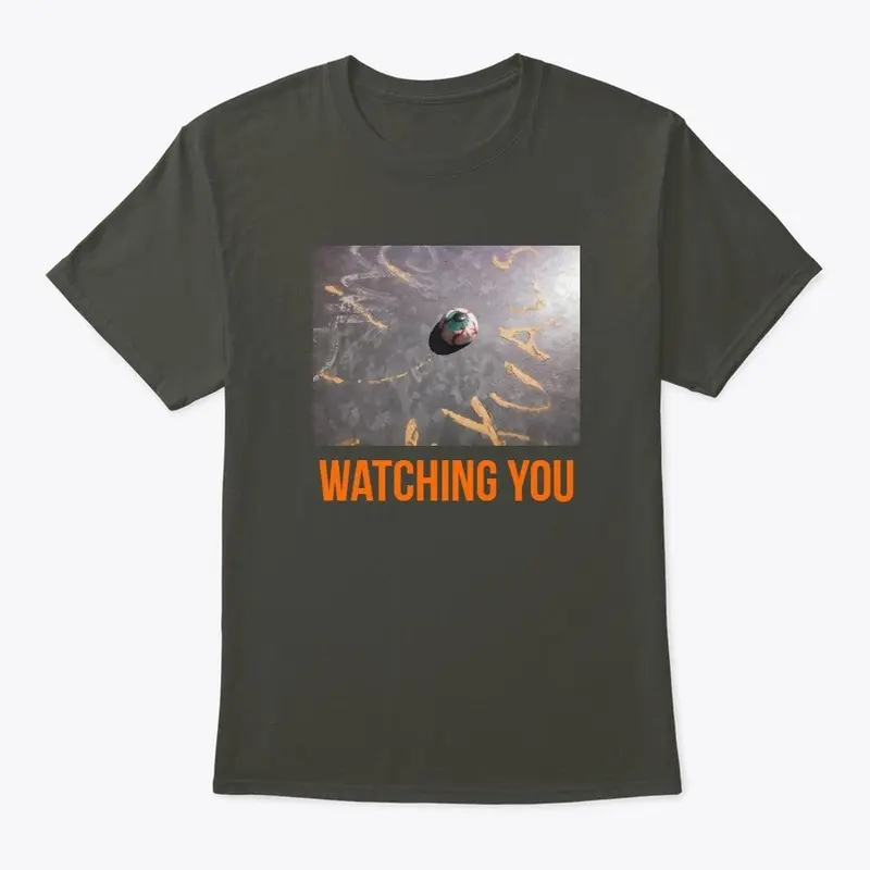 Watching You