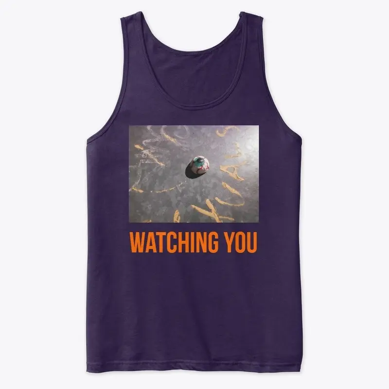 Watching You